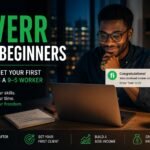 Fiverr for Beginners: How to Get Your First Client as a 9-5 Worker