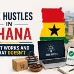 Side Hustles in Ghana