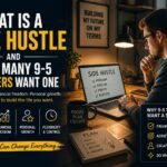 What Is a Side Hustle and Why Many 9-5 Workers Want One