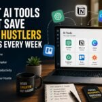 Best AI Tools That Save Side Hustlers Hours Every Week